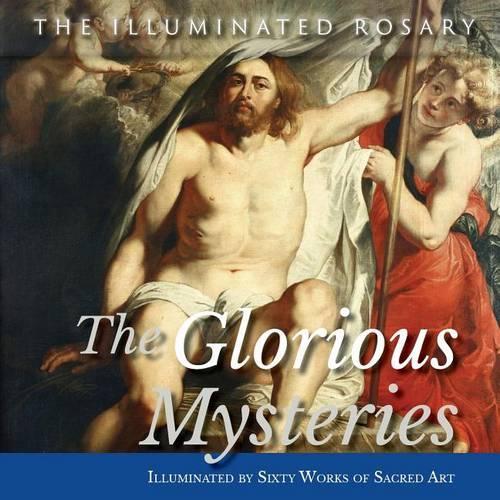 The Glorious Mysteries