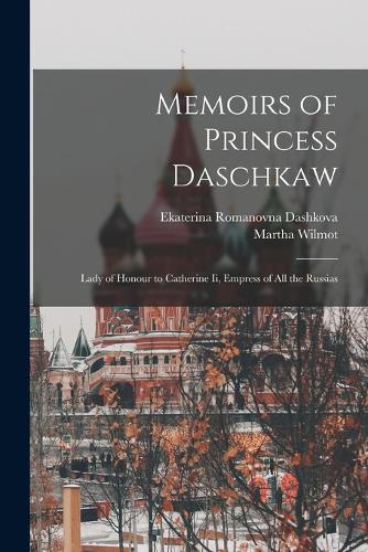 Memoirs of Princess Daschkaw