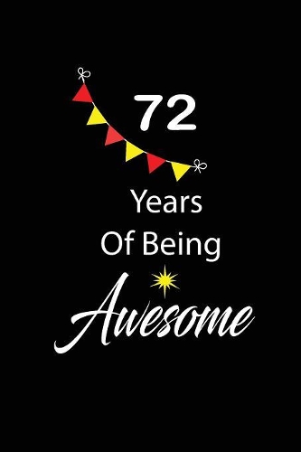 72 years of being awesome