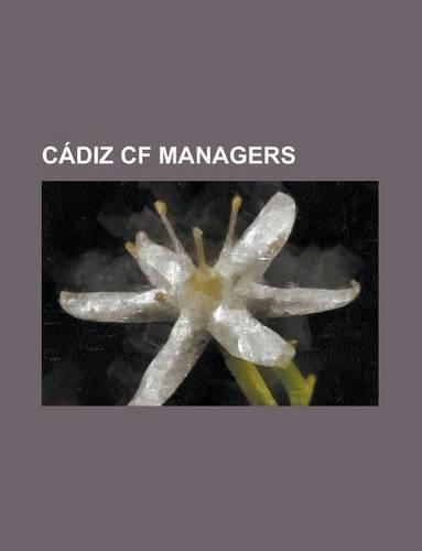 Cadiz Cf Managers