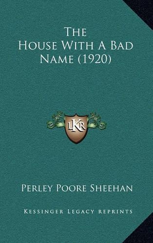 The House With A Bad Name (1920): (English)