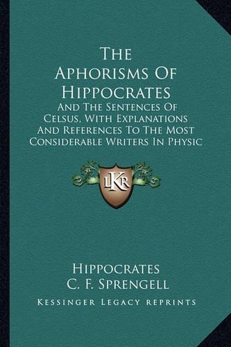 The Aphorisms Of Hippocrates