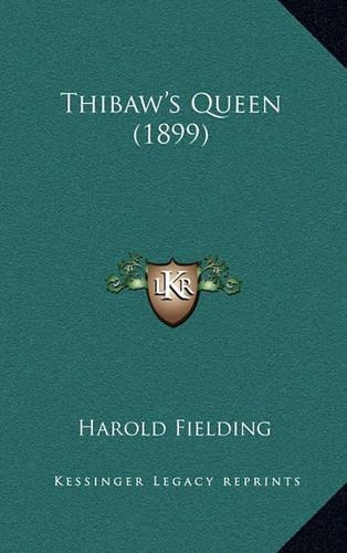 Thibaw's Queen (1899)
