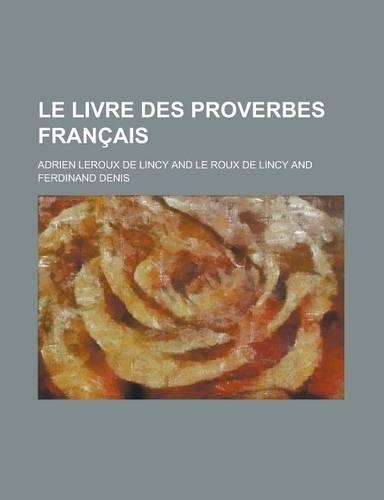 Le Livre Des Proverbes Francais