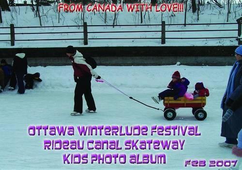 Ottawa Winterlude Festival - Rideau Canal Kids! Photo Album - Feb 2007 (English eBook C6)