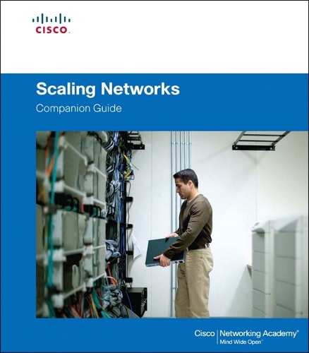Scaling Networks Companion Guide: (Companion Guide)