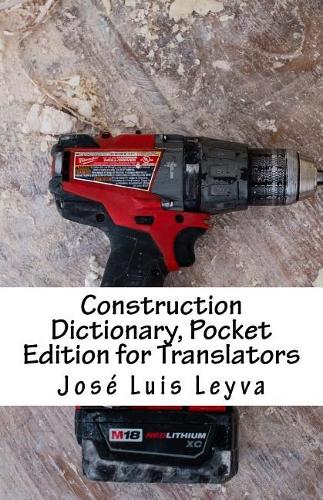 Construction Dictionary, Pocket Edition for Translators