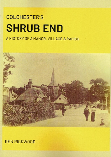 Colchester's Shrub End