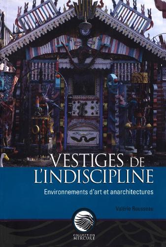 Vestiges de l'indiscipline