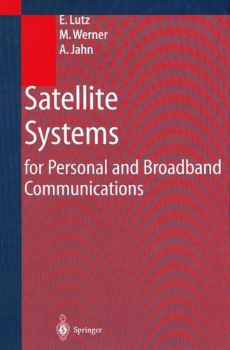 Satellite Systems for Personal and Broadband Communications