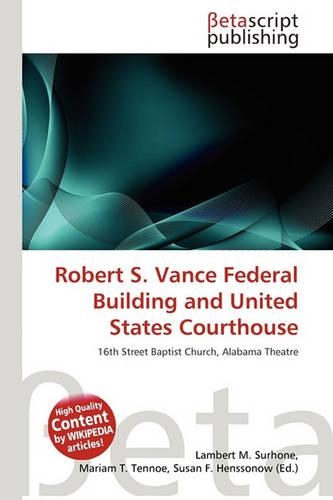Robert S. Vance Federal Building and United States Courthouse