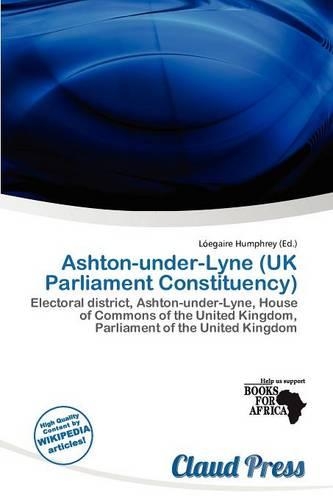 Ashton-Under-Lyne (UK Parliament Constituency): (English)