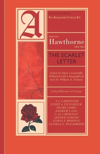 The Scarlet Letter. (Res Stupenda Critical Ed.)