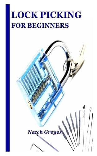 Lock Picking for Beginners
