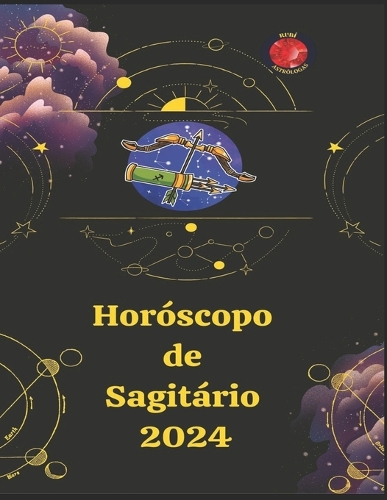 Sagitário. Horóscopo 2024