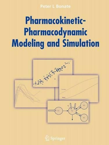 Pharmacokinetic-Pharmacodynamic Modeling and Simulation