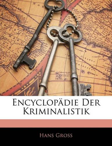 Encyclopadie Der Kriminalistik: (German)