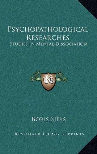 Psychopathological Researches