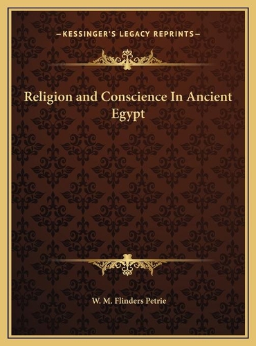 Religion and Conscience In Ancient Egypt