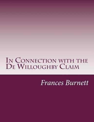 In Connection with the De Willoughby Claim