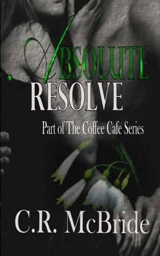 Absolute Resolve: (2 The Coffee Cafe)