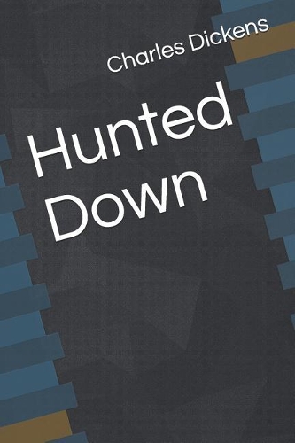 Hunted Down