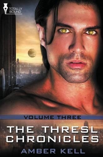 Thresl Chronicles Vol 3