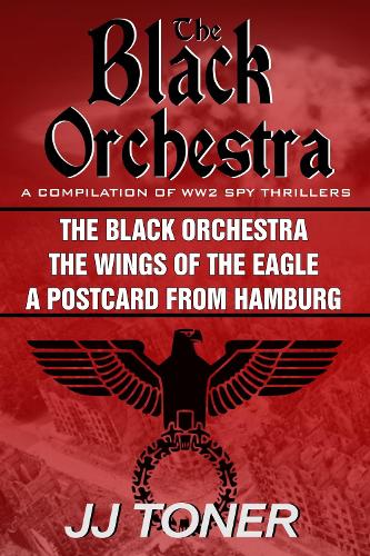 The Black Orchestra Boxset: Books 1 – 3