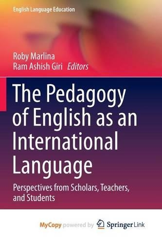 The Pedagogy of English as an International Language