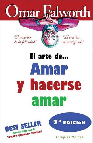 Amar y Hacerse Amar