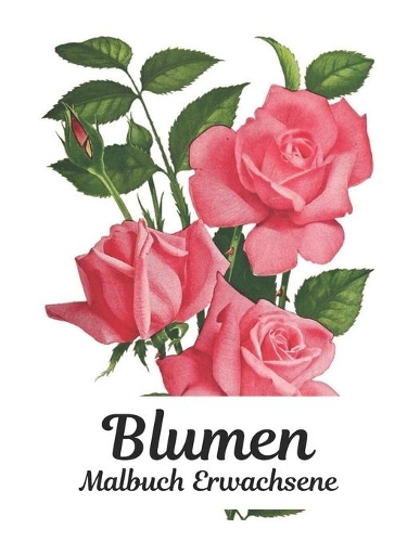 Malbuch Blumen Erwachsene