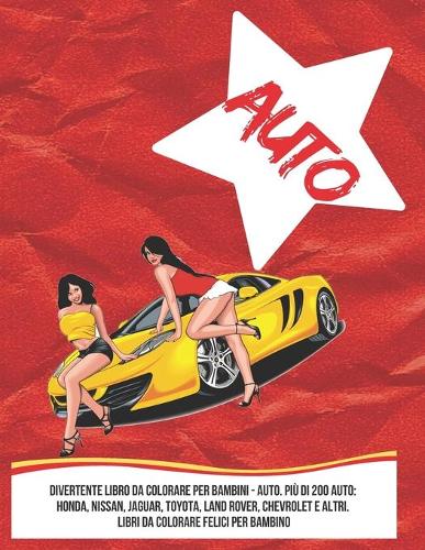 Divertente libro da colorare per bambini - Auto. Più di 200 auto