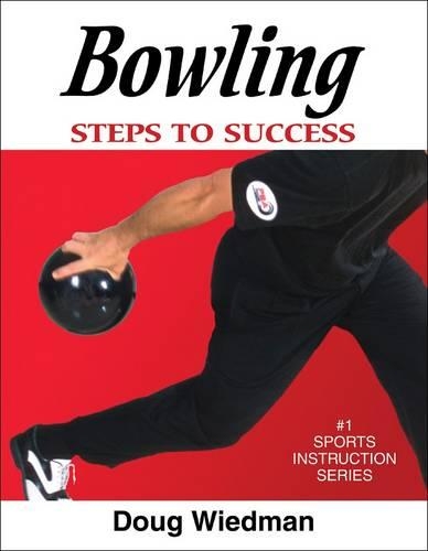 Bowling: (Steps to Success S.)