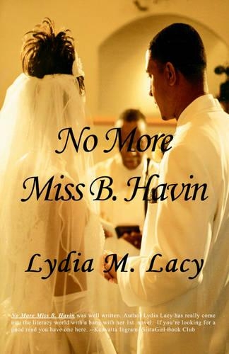 No More Miss B. Havin