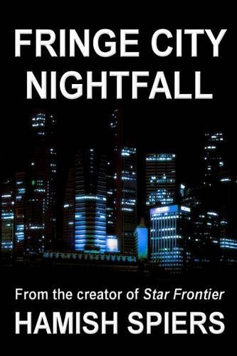 Fringe City Nightfall