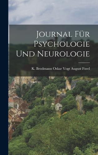 Journal für Psychologie und Neurologie