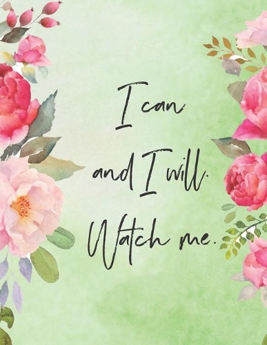 I Can And I Will Watch Me