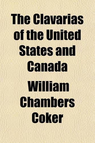 The Clavarias of the United States and Canada