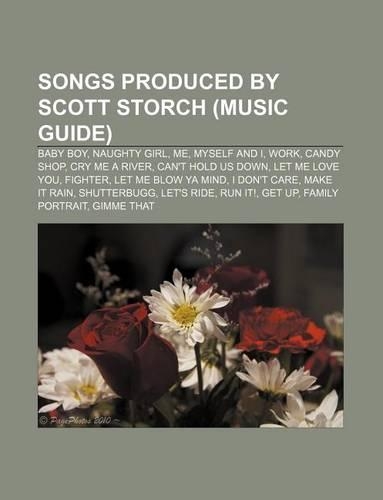 Songs Produced by Scott Storch (Music Guide)