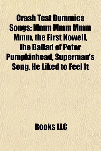 Crash Test Dummies Songs