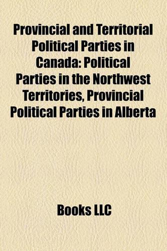 Provincial and Territorial Political Parties in Canada