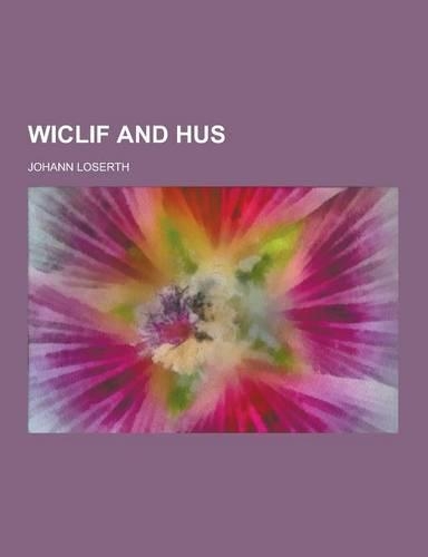 Wiclif and Hus