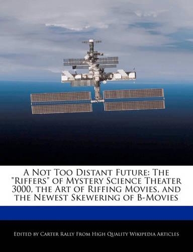 A Not Too Distant Future