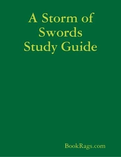 A Storm of Swords Study Guide