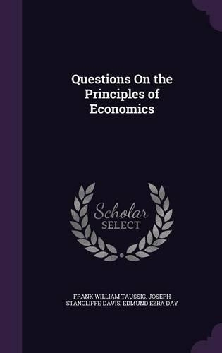 Questions On the Principles of Economics