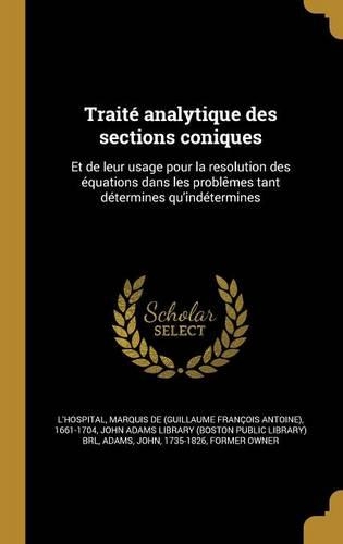 Traité analytique des sections coniques