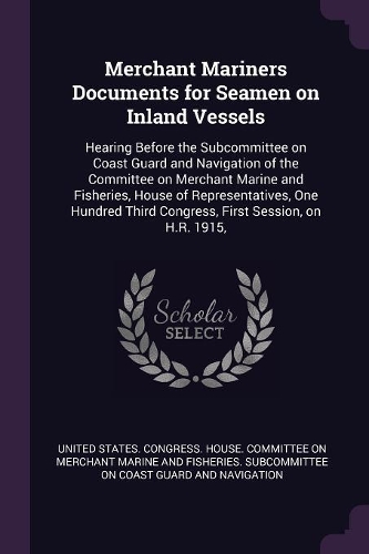 Merchant Mariners Documents for Seamen on Inland Vessels