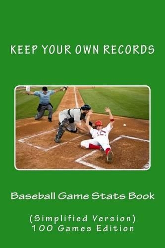 Baseball Game Stats Book: Keep Your Own Records (Simplified Version)(6 Team Colors)