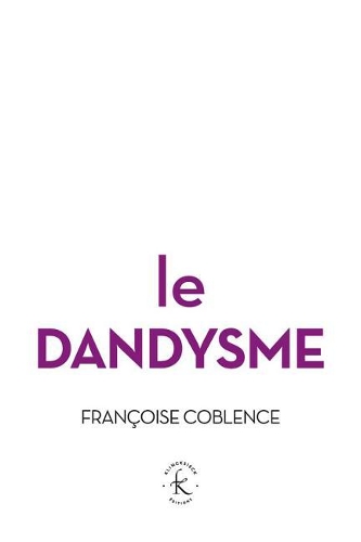 Le Dandysme, Obligation d'Incertitude