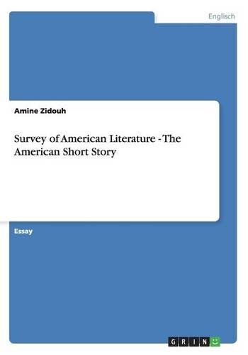 Survey of American Literature - The American Short Story: (German)